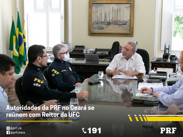 IMAGEM - Em visita à UFC, autoridades da PRF no Ceará se reúnem com Reitor para tratar sobre acordo entre as instituições