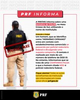 PRF Informa: Tentativa de golpe no MS utilizando o nome da Instituição