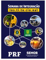 PRF E SEMOB promovem semana de integração institucional