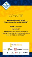 Maio Amarelo na BR 153 - PRF realiza ciclo de ações educativas com alunos da rede municipal de ensino de São José do Rio Preto