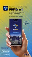 Polícia Rodoviária Federal lança aplicativo PRF Brasil