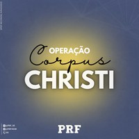 Sergipe: PRF inicia Operação Corpus Christi 2023