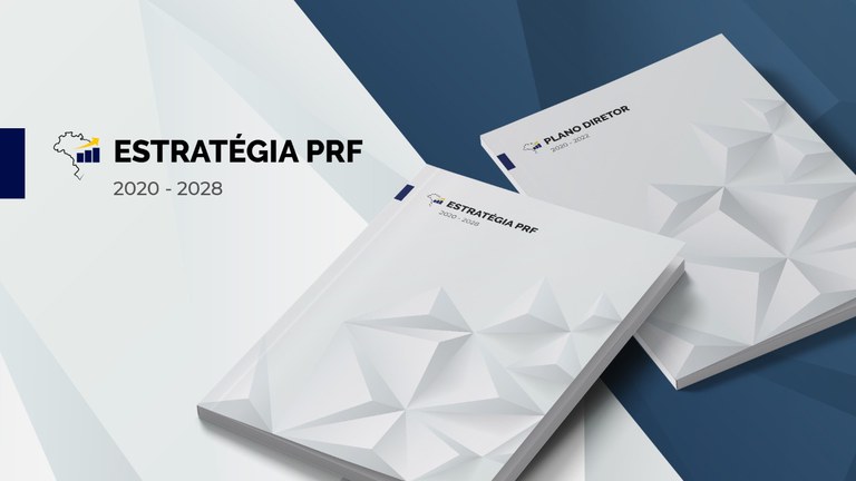 PRF lança Planejamento Estratégico 2020-2028, versão 2.0, com foco na excelência