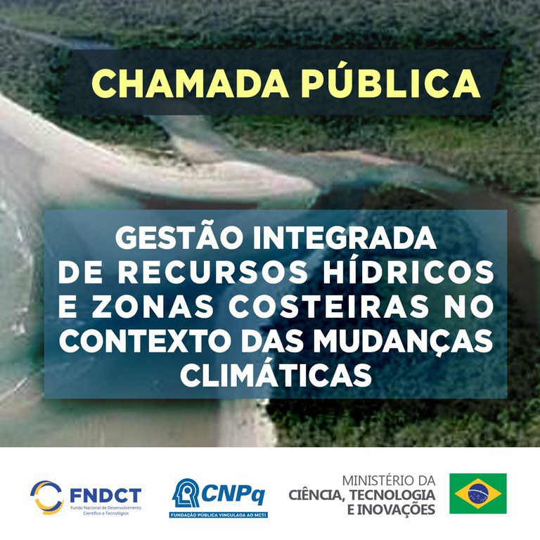 Gestão integrada de recursos hídricos na zona costeira brasileira é foco de Chamada Pública no valor de R$10 milhões