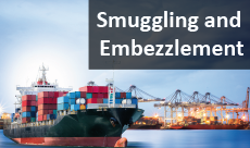 Smuggling and Embezzlement