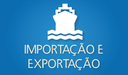 Importação e Exportação