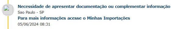 Necessidade de apresentar documentação ou complementar informação