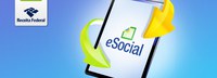 eSocial apresenta novo layout mais acessível e simplificado