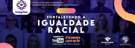 Essa iniciativa busca promover um espaço de diálogo e conscientização, que se alinha ao objetivo da Receita Federal de construir uma cultura organizacional ética, inclusiva e livre de discriminação.