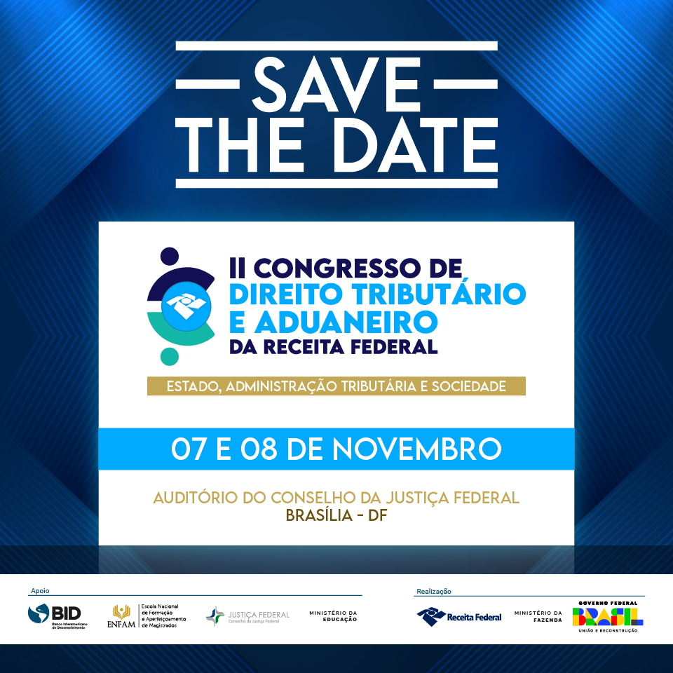 Evento ocorrerá nos dias 07 e 08 de novembro, no auditório do Conselho da Justiça Federal em Brasília.