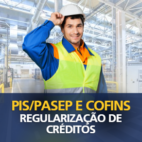 Regularização de Créditos de PIS/Pasep e Cofins