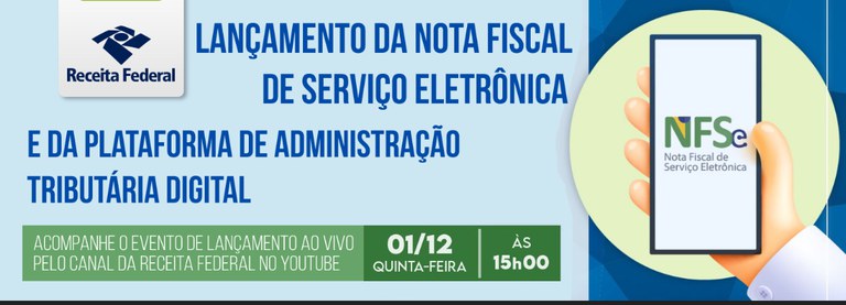 Receita Federal Lança A Nota Fiscal De Serviço Eletrônica E A ...