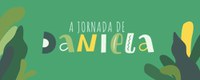 A Jornada de Daniela: rumo a uma alimentação saudável