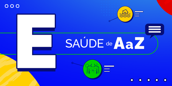 Saúde de A a Z - E