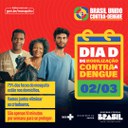 Card Semana Dia D - Brasil Unido Contra a Dengue - Dia D - 1080x1080px .jpg