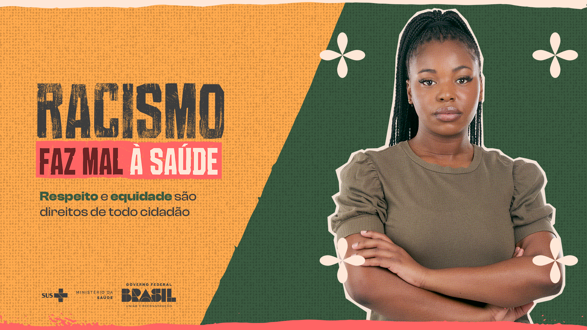 Cartaz Desktop - Campanha Nacional do Racismo faz mal à saúde .png