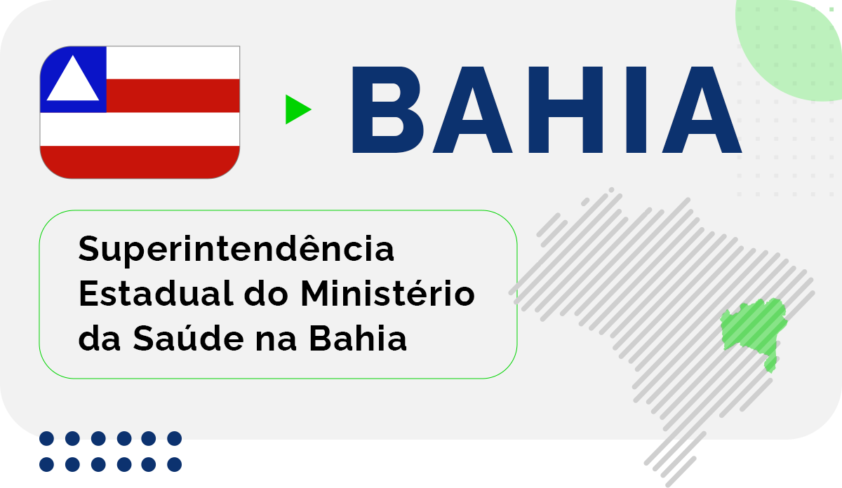 Superintendência Estadual do Ministério da Saúde na Bahia