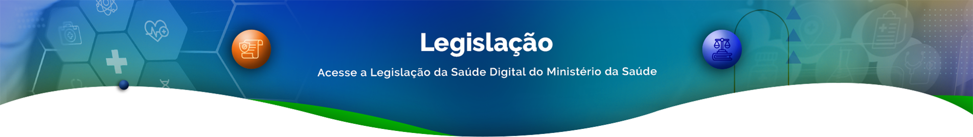 Acesse a legislação da Secretaria de Informação e Saúde Digital do Ministério da Saúde