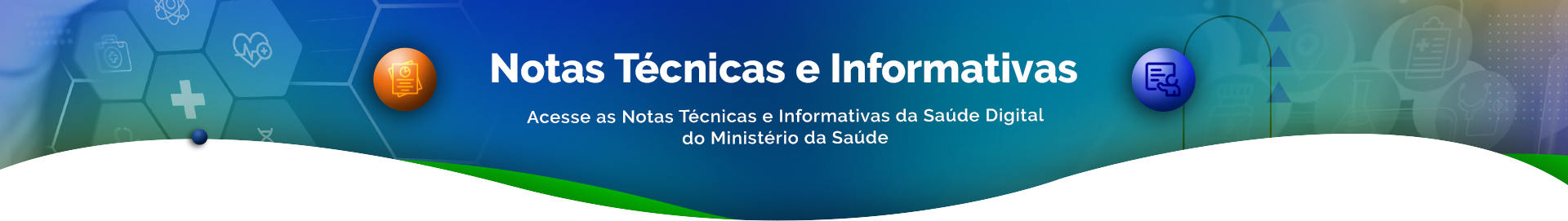 Acesse as notas técnicas da Secretaria de Informação e Saúde Digital do Ministério da Saúde