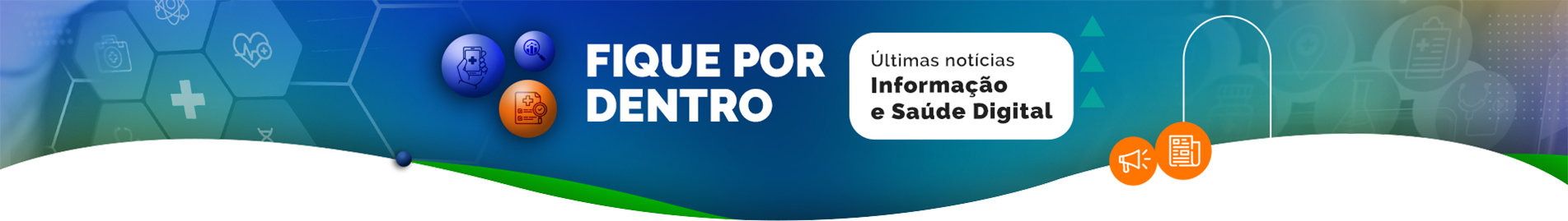 Acesse as últimas notícias da Secretaria de Informação e Saúde Digital do Ministério da Saúde