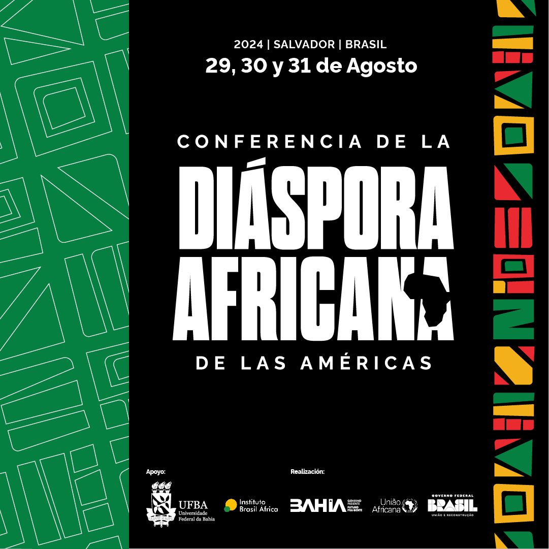 Comienza el jueves 29 de agosto, en Salvador, la Conferencia de la Diáspora Africana en las Américas