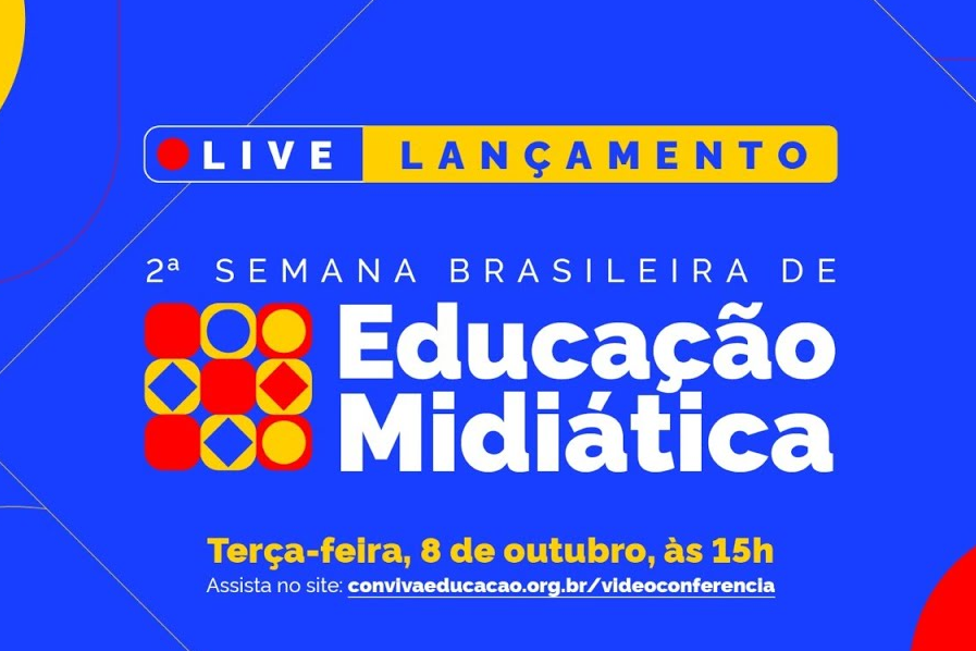 Live nesta terça anuncia detalhes da Segunda Semana Brasileira de Educação Midiática