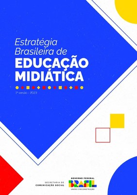 Imagem de capa clicável da Estratégia Brasileira de Educação Midiática