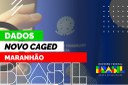Dados do Maranhão no Novo Caged