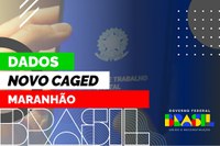 Maranhão cria 2,5 mil empregos formais em julho de 2023