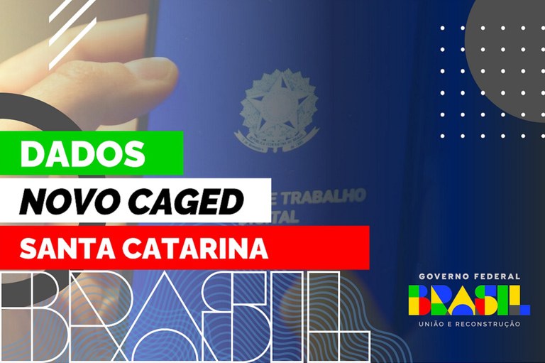 Dados de Santa Catarina no Novo Caged