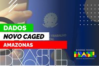 Amazonas termina 2023 com saldo de 21,9 mil empregos formais