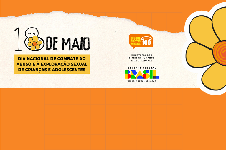 Mdhc Anuncia Campanha Pelo Dia Nacional De Combate Ao Abuso E A Exploração Sexual Contra 