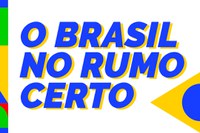 Ministros participam da ação "Brasil no Rumo Certo"