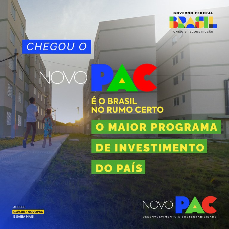 Campanha nacional sobre o Novo PAC