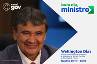 Wellington Dias detalha como os programas sociais do Governo Federal estão combatendo a fome no país