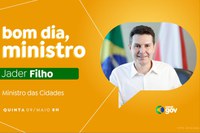 Jader Filho detalha investimentos do Novo PAC Seleções no Bom Dia, Ministro