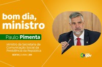 Paulo Pimenta faz balanço dos primeiros 15 meses de gestão no “Bom Dia, Ministro” desta sexta (3)