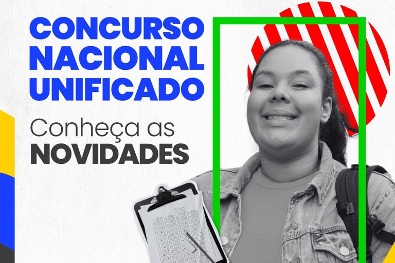 Novidades do Concurso Público Nacional