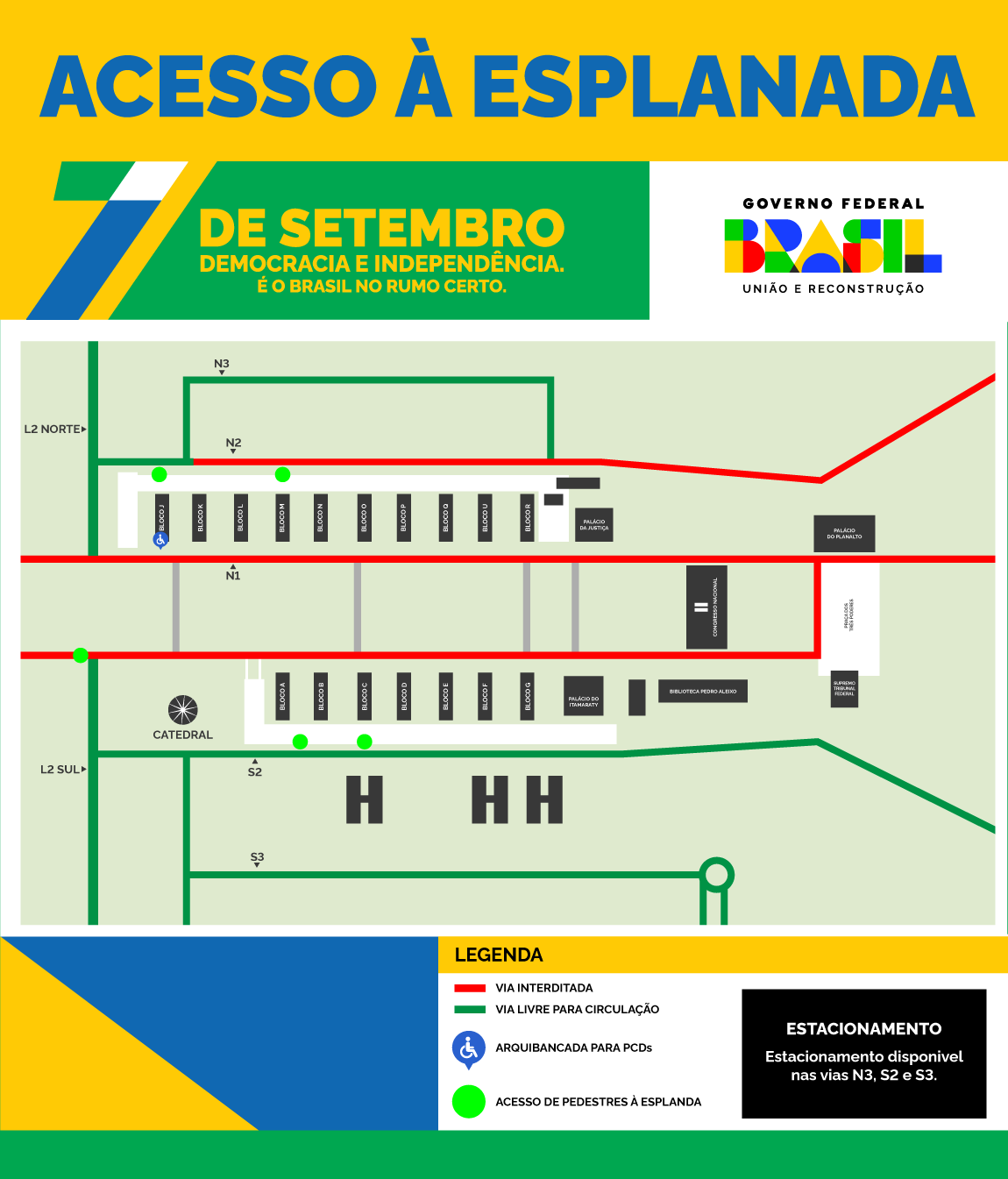 Áreas bloqueadas e pontos de acesso para trânsito e pedestres na Esplanada no 7 de setembro