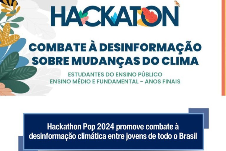 Confira equipes selecionadas para Hackaton de combate à desinformação sobre mudanças do clima