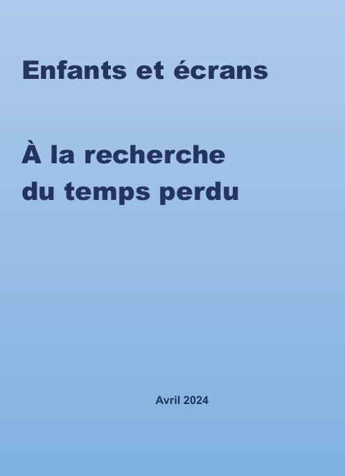 Enfants et écrans: à la recherche du temps perdu