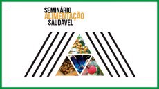 Câmara Legislativa do DF realiza seminário sobre alimentação saudável