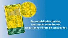 Informação sobre lactose no rótulo é direito do consumidor, diz nutricionista do Idec