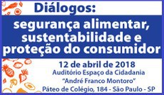 Evento debate segurança alimentar e proteção ao consumidor