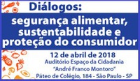 Evento debate segurança alimentar e proteção ao consumidor