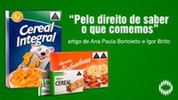 Jornal O Globo publica artigo de conselheira sobre rótulo nutricional