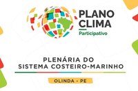 Plano Clima Participativo: segunda plenária, em Olinda (PE), aborda o bioma Costeiro-Marinho nesta quinta (1°)