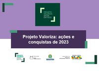 Ações e conquistas de 2023 do Projeto Valoriza da SENAPPEN e FIOCRUZ