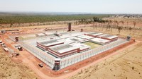 Depen inaugura Presídio de Segurança Máxima em Brasília