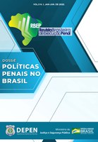 Depen lança o Dossiê: Políticas Penais no Brasil